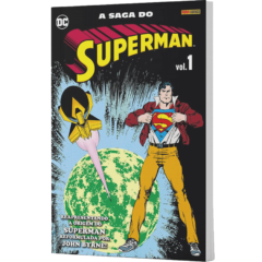 A Saga do Superman – Volume 1
