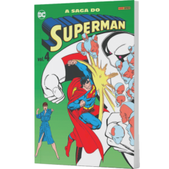 A Saga do Superman – Volume 4