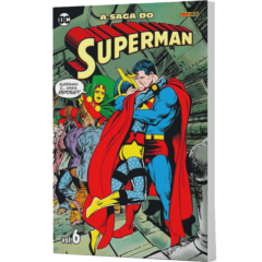 A Saga do Superman – Volume 6