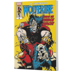 A Saga do Wolverine – Volume 2