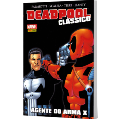 Deadpool Clássico Volume 11 – Agente do Arma X