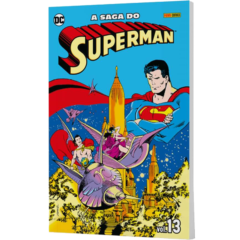 A Saga do Superman – Volume 13