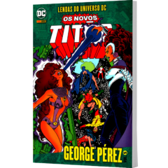 Lendas do Universo DC: Os Novos Titãs – George Pérez – Volume 5