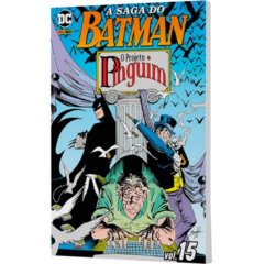 A Saga do Batman – Volume 15