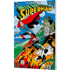 A Saga do Superman – Volume 15