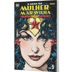 A Saga da Mulher-Maravilha – Volume 5