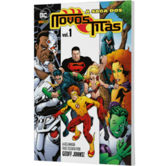 A Saga dos Novos Titãs – Volume 01