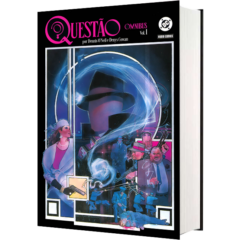 Questão por Dennis O’Neil e Denys Cowan – Volume 1 (Omnibus)