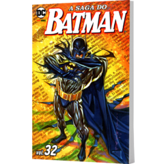 A Saga do Batman – Volume 32